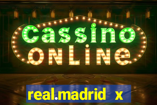 real.madrid x athletic bilbao